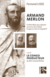 Livre - Armand Merlon - Le Congo producteur